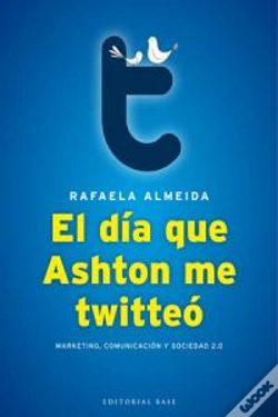 Capa do artigo El Día Que Ashton Me Twitteó