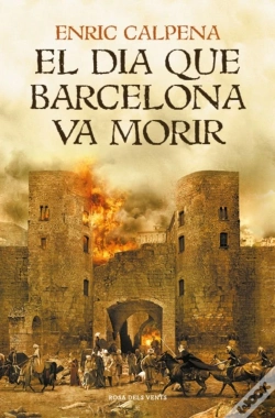 Capa do artigo El Dia Que Barcelona Va Morir