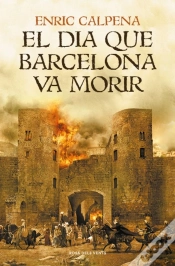 Capa do artigo El Dia Que Barcelona Va Morir