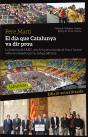 El Dia Que Catalunya Va Dir Prou - Preview
