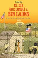 El Dia Que Conoci A Bin Laden Vol 2