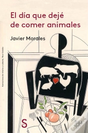 Capa do artigo El Día Que Dejé De Comer Animales