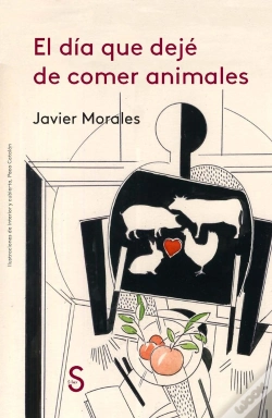 Capa do artigo El Día Que Dejé De Comer Animales