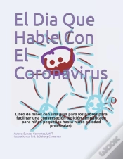 Capa do artigo El Dia Que Hable Con El Coronavirus