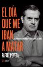 El Día Que Me Iban A Matar - Preview
