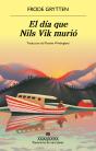 El Día Que Nils Vik Murió - Preview