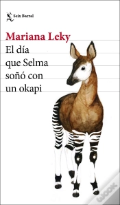 Capa do artigo El Día Que Selma Soñó Con Un Okapi