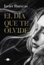 El Dia Que Te Olvide - Preview