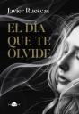 El Día Que Te Olvide - Preview