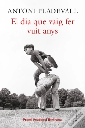 Capa do artigo El Dia Que Vaig Fer Vuit Anys