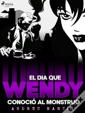 Capa do artigo El Día Que Wendy Conoció Al Monstruo