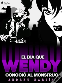 Capa do artigo El Día Que Wendy Conoció Al Monstruo