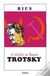 Capa do artigo El Diablo Se Llama Trotsky