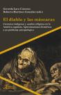 El Diablo Y Las Máscaras - Preview