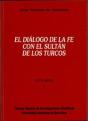 El Diálogo De La Fe Con El Sultán De Los Turcos - Preview