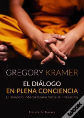 Capa do artigo El Diálogo En Plena Conciencia. El Sendero Interpersonal Hacia La Liberación