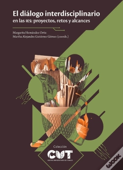 Capa do artigo El Diálogo Interdisciplinario En Las Ies: Proyectos, Retos Y Alcances