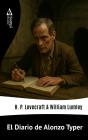 El Diario De Alonzo Typer - Preview