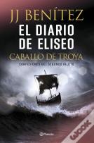 El Diario De Eliseo. Caballo De Troya