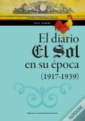 Capa do artigo El Diario El Sol En Su Epoca 1917 1939