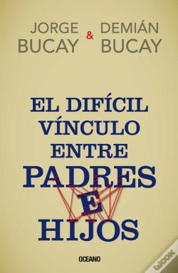 Capa do artigo El Difícil Vínculo Entre Padres E Hijos