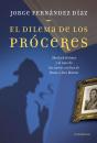 El Dilema De Los Próceres - Preview