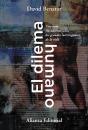 El Dilema Humano - Preview