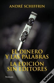 Capa do artigo El Dinero Y Las Palabras. La Edición Sin Editores