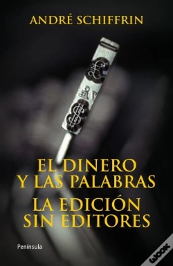 Capa do artigo El Dinero Y Las Palabras. La Edición Sin Editores