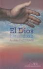 El Dios Heterodoxo - Preview