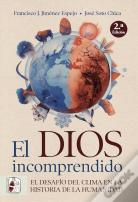 El Dios Incomprendido.