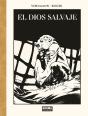 El Dios Salvaje Edicion De Lujo En Blanco Y Negro - Preview