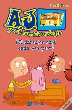 Capa do artigo ¡El Director Esta Cada Vez Peor! ("A.J. Y Su Extraño Colegio")(+6 Años)