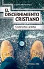 El Discernimiento Cristiano - Preview