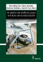 El Diseño De Edificios Para El Futuro De La Educacion. Persp - Preview