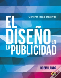Capa do artigo El Diseño En La Publicidad. Generar Ideas Creativas
