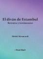 El Divan De Estambul Retratos Y Testimonios - Preview