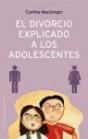 El Divorcio Explicado A Los Adolescentes - Preview