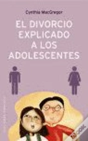 Capa do artigo El Divorcio Explicado A Los Adolescentes