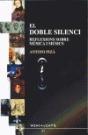 El Doble Silenci - Preview