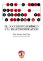 El Documento Jurídico Y Su Electronificación - Preview