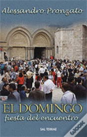 Capa do artigo El Domingo, Fiesta Del Encuentro