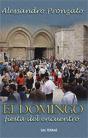 El Domingo, Fiesta Del Encuentro - Preview