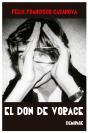 El Don De Vorace - Preview