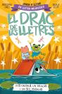 El Drac De Les Lletres 4 Dos Gripaus Un Dracas I Un Sol Mata - Preview