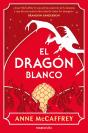 El Dragón Blanco (Dragonriders Of Pern 3) - Preview