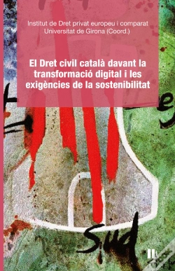 Capa do artigo El Dret Civil Catala Davant La Transformacio Digital I Les Exigencies De La Sost