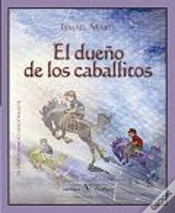 Capa do artigo El Dueño De Los Caballitos