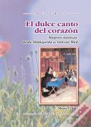 El Dulce Canto Del Corazón