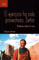 El Ejercicio Ha Sido Provechoso, Señor